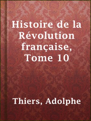 cover image of Histoire de la Révolution française, Tome 10